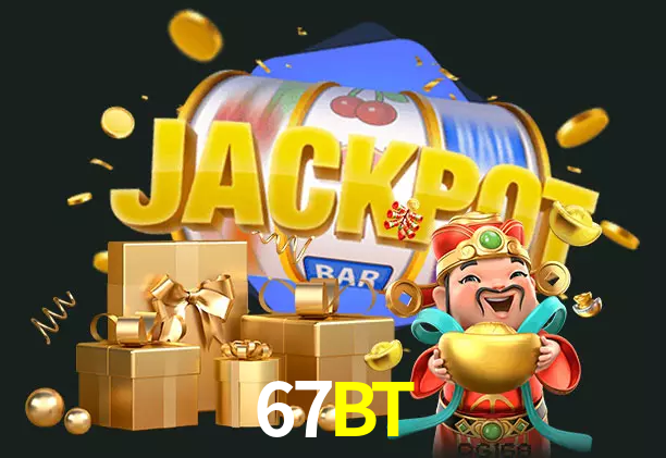67BT bet