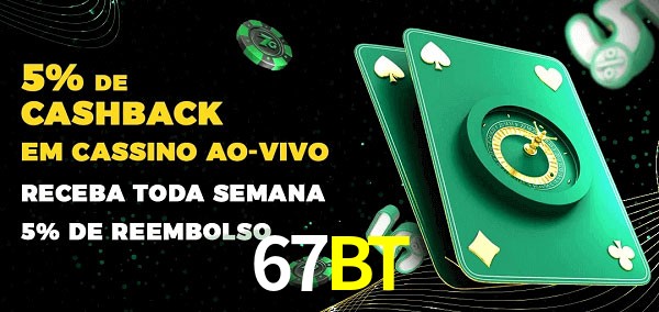 Promoções do cassino ao Vivo 67BT